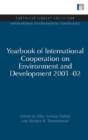 Yearbook Of International Cooperation On Environment And Development 2001-02 - Preview