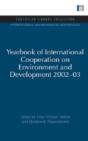 Yearbook Of International Cooperation On Environment And Development 2002-03 - Preview