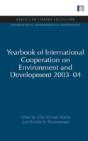 Yearbook Of International Cooperation On Environment And Development 2003-04 - Preview