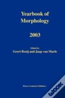 Yearbook Of Morphology 2003