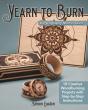 Yearn To Burn: A Pyrography Master Class - Preview