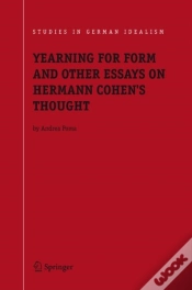 Capa do artigo Yearning For Form And Other Essays On Hermann Cohen