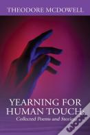 Yearning For Human Touch
