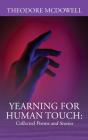 Yearning For Human Touch - Preview