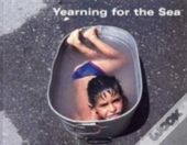 Yearning For The Sea
