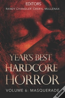 Capa do artigo Year'S Best Hardcore Horror Volume 6
