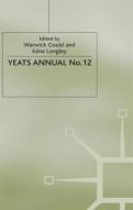 Yeats Annual No. 12