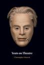 Yeats On Theatre - Preview