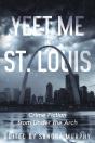Yeet Me In St. Louis - Preview