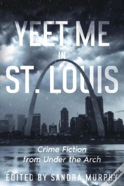 Capa do artigo Yeet Me In St. Louis