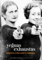 Yeguas Exhaustas - Preview