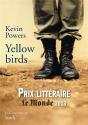 Yellow Birds - Preview
