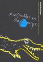 Yellow Crocodiles And Blue Oranges - Preview