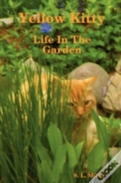 Capa do artigo Yellow Kitty, Life In The Garden