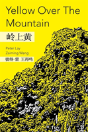 Yellow Over The Mountain - Preview
