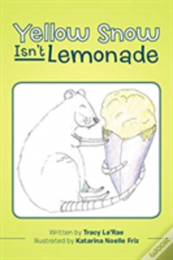 Capa do artigo Yellow Snow Isn'T Lemonade