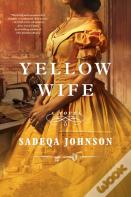 Yellow Wife
