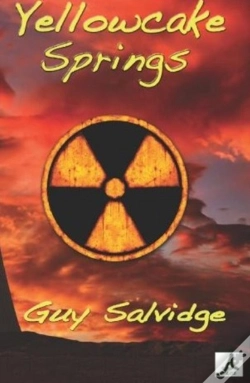 Capa do artigo Yellowcake Springs: A Novel
