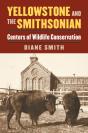 Yellowstone And The Smithsonian - Preview