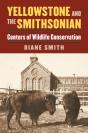 Yellowstone And The Smithsonian - Preview