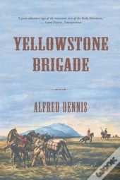 Yellowstone Brigade