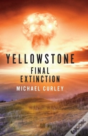 Capa do artigo Yellowstone: Final Extinction