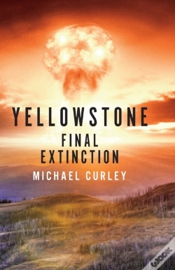 Capa do artigo Yellowstone: Final Extinction