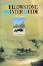 Yellowstone Winter Guide - Preview