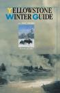 Yellowstone Winter Guide - Preview