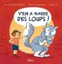 Y'En A Marre Des Loups ! - Preview
