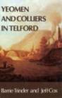 Yeomen And Colliers In Telford - Preview