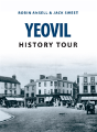 Yeovil History Tour - Preview