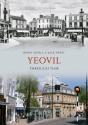 Yeovil Through Time - Preview