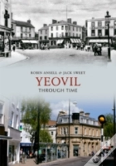 Yeovil Through Time