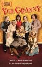 Yer Granny - Preview