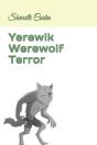 Yerewik Werewolf Terror - Preview
