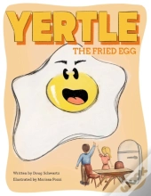 Yertle, The Fried Egg