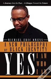 Yes, I Am, Who I Am