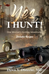 Yes, I Hunt