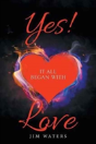 Yes! It All Began With Love - Preview