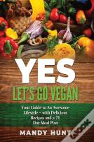 Yes - Let'S Go Vegan