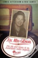 Yes, Miss Gibson