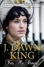 Yes, Mr. Darcy