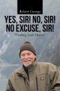 Yes, Sir! No, Sir! No Excuse, Sir! - Preview