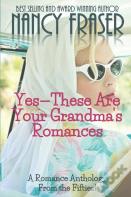 Yes--These Are Your Grandma'S Romances