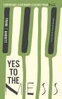 Yes To The Mess - Preview