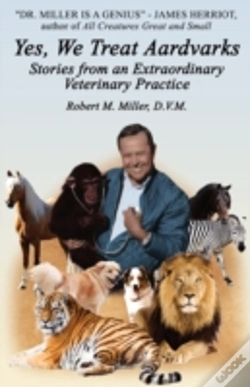 Capa do artigo Yes, We Treat Aardvarks - Stories From An Extraordinary Veterinary Practice