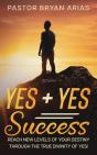 Yes + Yes = Success - Preview
