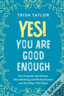 Yes! You Are Good Enough