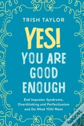 Yes! You Are Good Enough